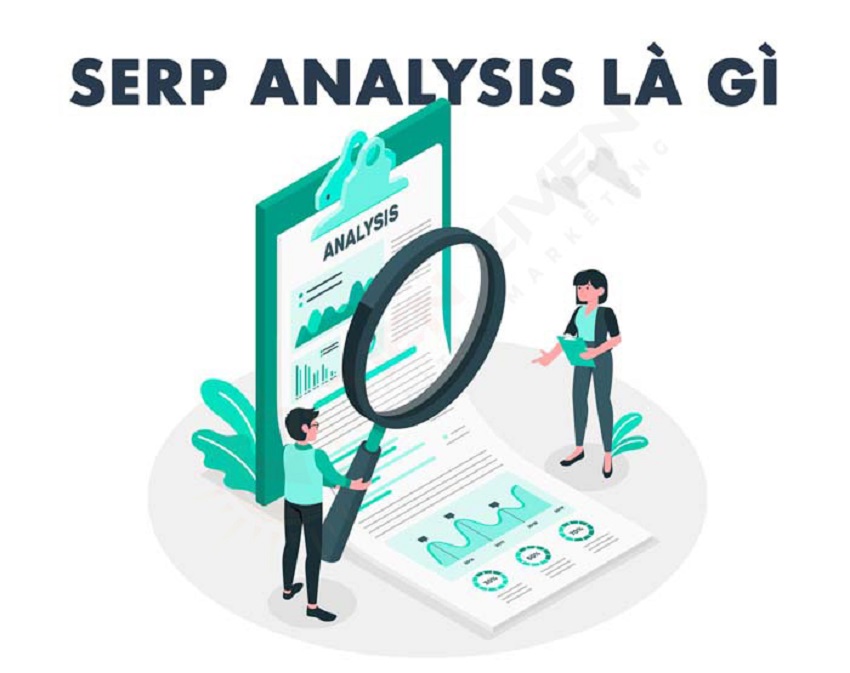 Cung cấp thông tin có liên quan tới SERP Analysis là gì?